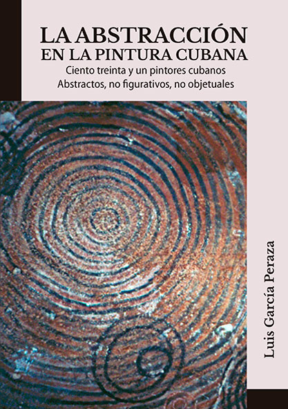 La abstracción en la pintura cubana (Libro)
