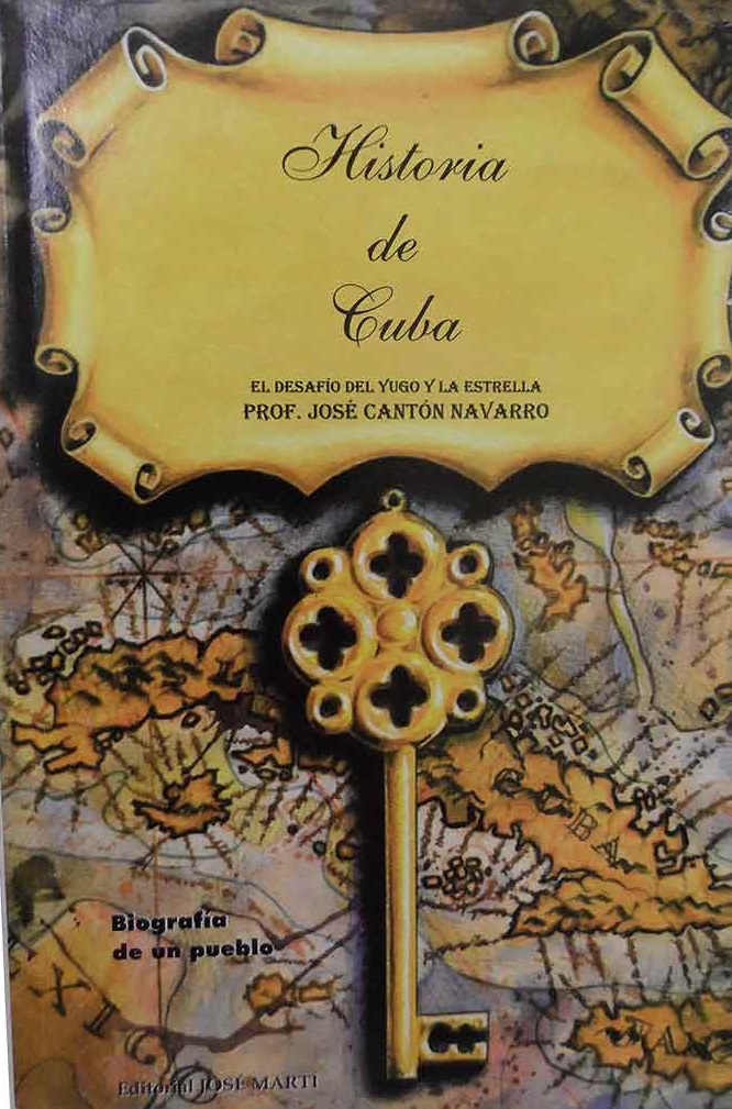 Historia de Cuba. El desafío del yugo y la estrella (LIBRO)