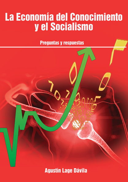 La economia del conocimiento y el socialismo (Libro)