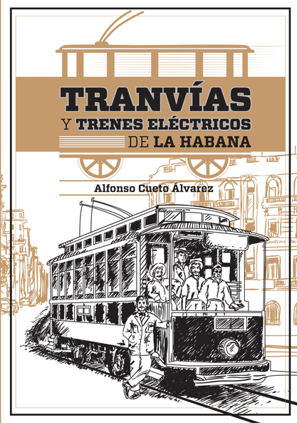 Tranvías y trenes eléctricos de La Habana (libro)